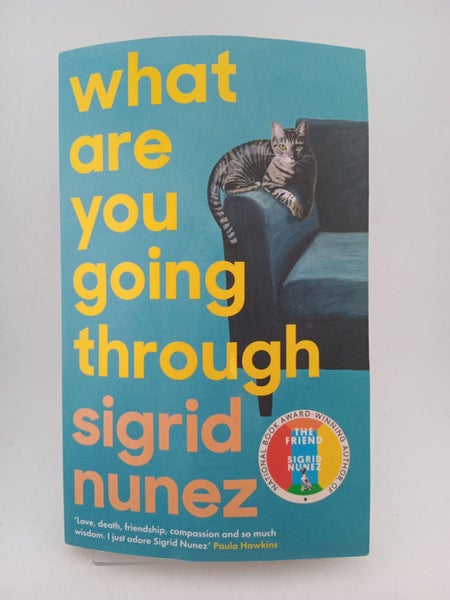 What Are You Going Through by Sigrid Nunez64450366719745110