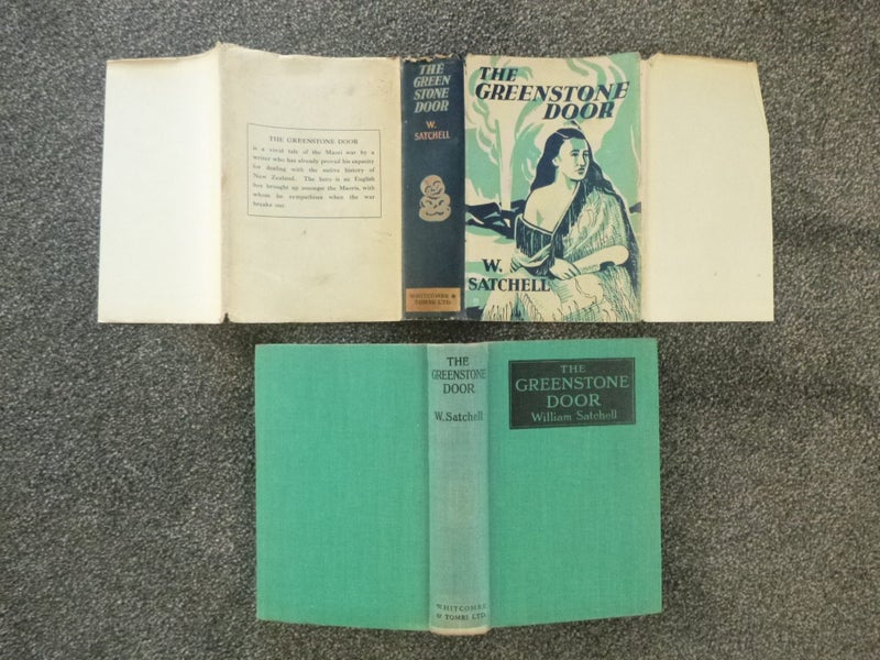 The Greenstone Door by William Satchell -1936 - Hardback with Dust Jacket. Carousel 1
