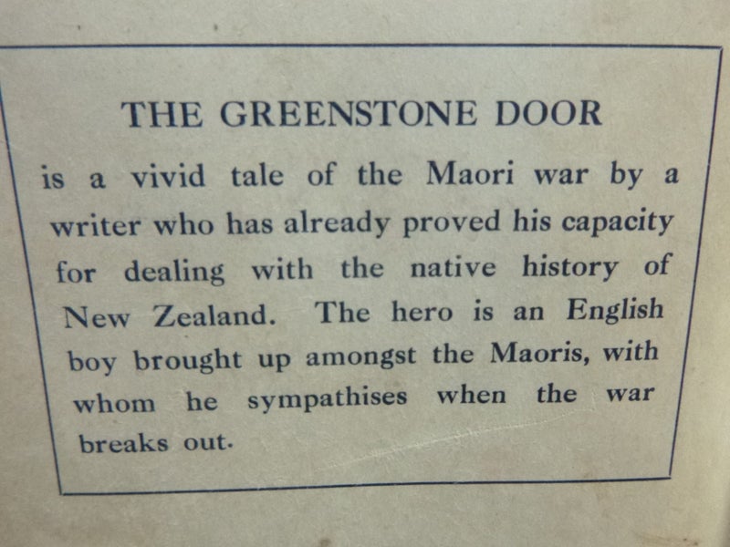 The Greenstone Door by William Satchell -1936 - Hardback with Dust Jacket. Carousel 7