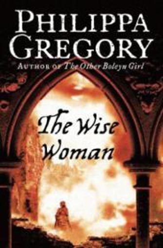 Philippa Gregory: The Wise Woman Carousel 1
