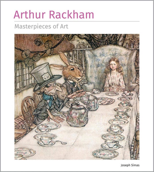 Arthur Rackham Masterpieces of Art by Joseph Simas - Hardcover Carousel 1