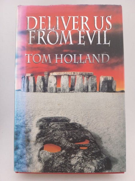 Deliver Us From Evil by Tom Holland64294182210051110