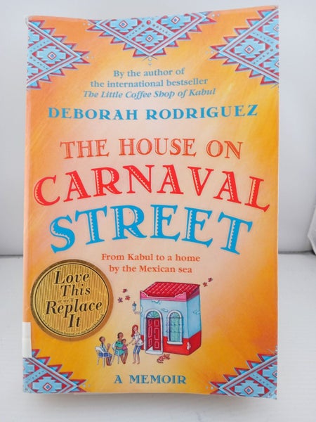 The House on Carnaval Street by Deborah Rodriguez64392380448769110