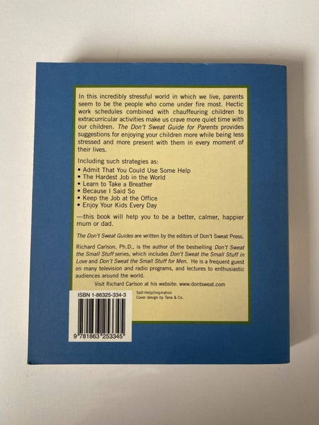 Don’t Sweat Guide for Parents by Richard Carlson PhD Carousel 2