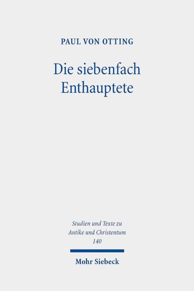 Die siebenfach Enthauptete by Paul von Otting - Hardcover Carousel 1