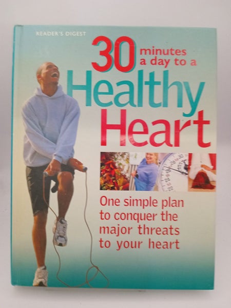 30 Minutes a Day to a Healthy Heart by Reader's Digest64209874069377110