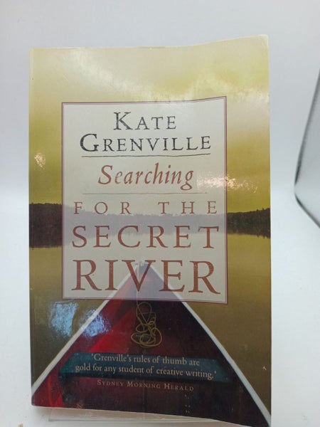 Searching for the Secret River by Kate Grenville64444652867074110