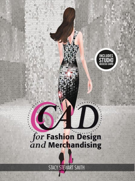 CAD for Fashion Design and Merchandising by Stacy Stewart Smith - Paperback Carousel 1