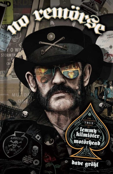 NO REMRSE: The Illustrated True Stories of Lemmy Kilmister and Motrhead by Micha Carousel 1