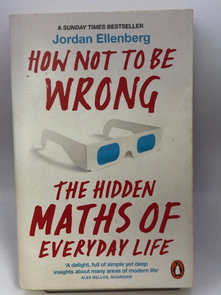 How Not To Be Wrong by Jordan Ellenberg64204805943299110