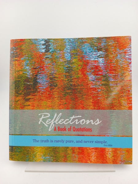 Reflections: A Book of Quotations by Various Authors64518219087873110