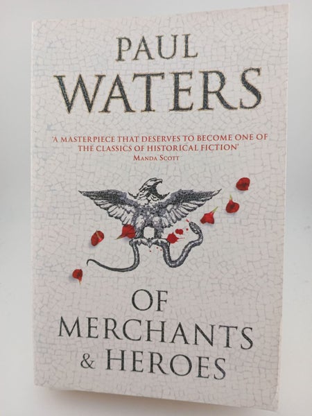 Of Merchants & Heroes by Paul Waters64293685676033110