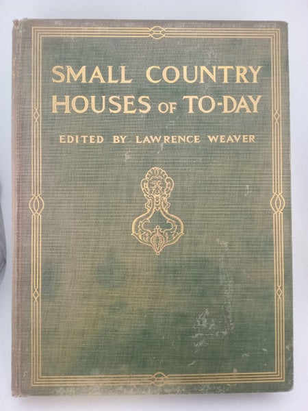 Small Country Houses of To-day by Lawrence Weaver64325420910723110
