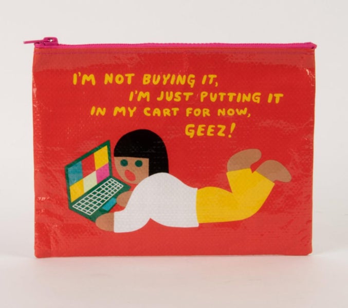 I'm Not Buying It - Zipper Pouch Carousel 1