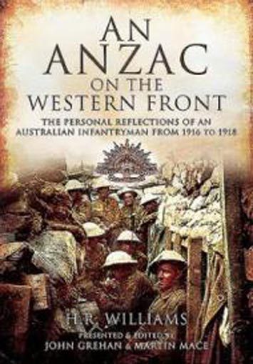 An Anzac on the Western Front: The Personal Recollections of an Austral Carousel 1