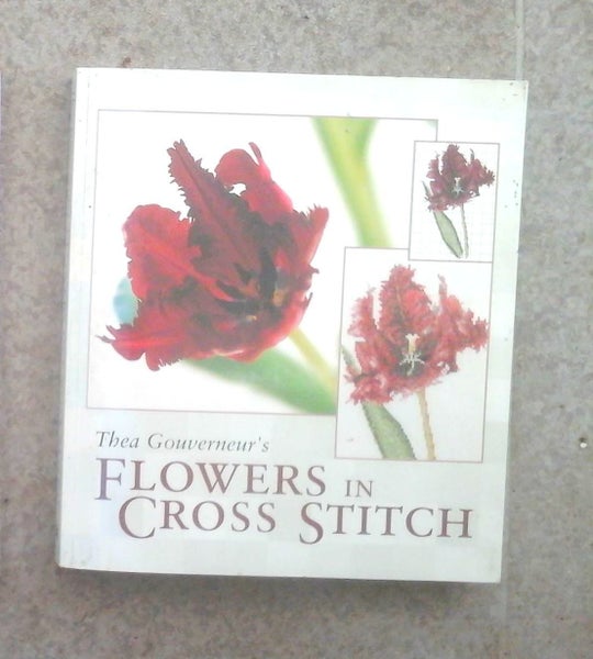LARGE HEAVY CROSS STITCH BOOK - FLOWERS IN CROSS STITCH by Thea Gouverneur Carousel 1