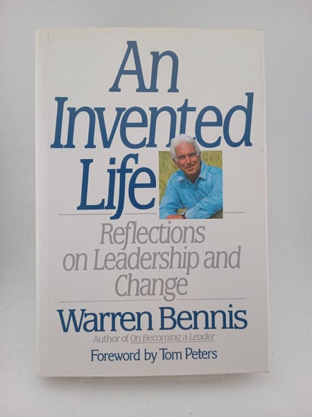 An Invented Life: Reflections On Leadership And Change by Warren G. Bennis64205051669378110