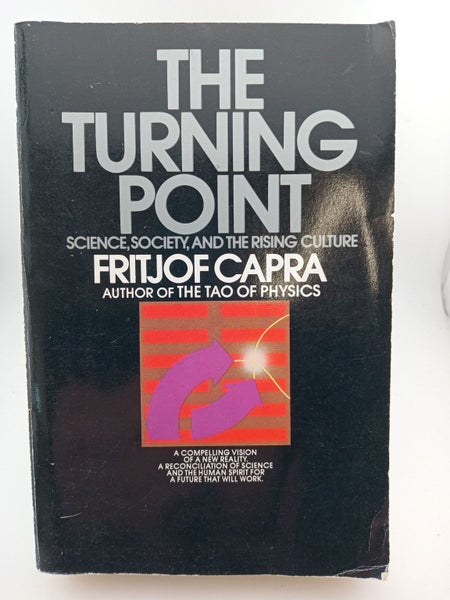 The Turning Point: Science, Society, and the Rising Culture by Fritjof Capra64447671233793110
