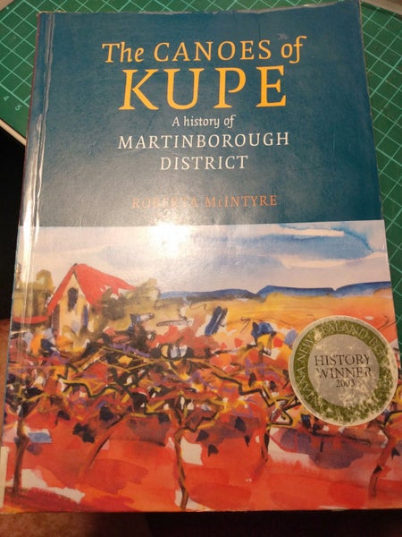 The Canoes of Kupe-A History of Martinborough District Carousel 1