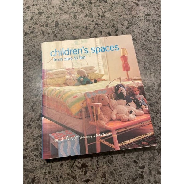 Childrens Spaces from Zero to Ten - Judith Wilson64385222494849110