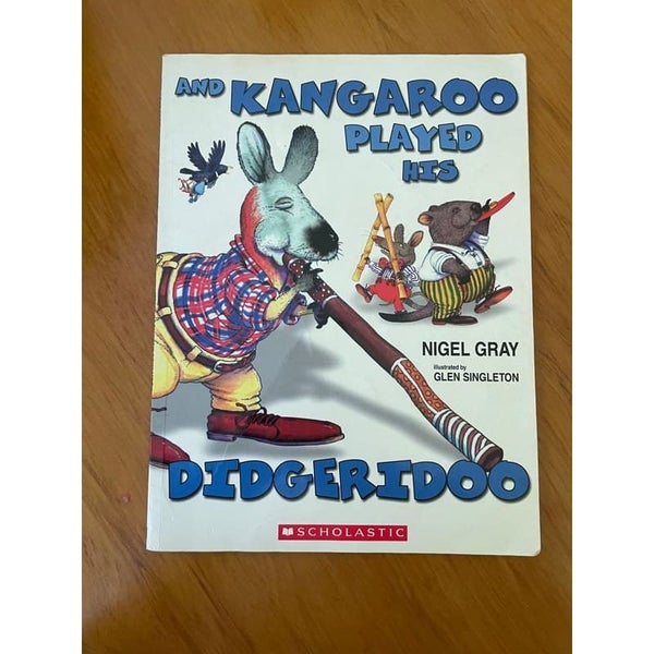 Kangaroo Played His Digeridoo by Nigel Gray64462644156163113