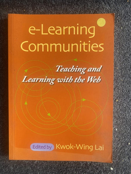 E-Learning Communities: Teaching and Learning with the Web Carousel 1