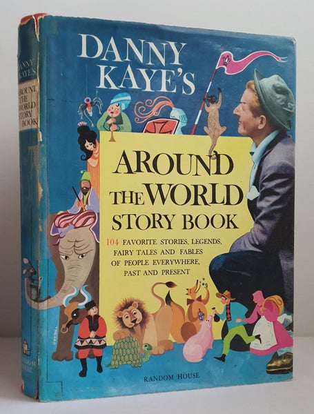 Danny Kaye's AROUND the WORLD STORY BOOK (104 stories, c1960) Carousel 1