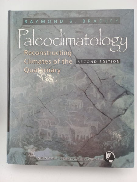 Paleoclimatology: Reconstructing Climates of the Quaternary (Volume 68) (Inte...64270889411715110