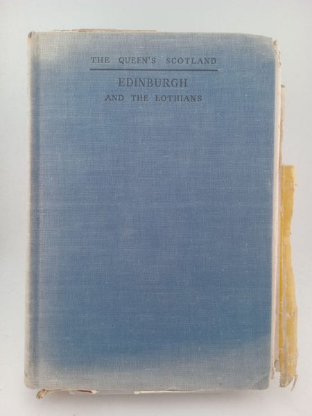 Edinburgh and the Lothians (The Queen's Scotland) by Theo Lang64540743480961110