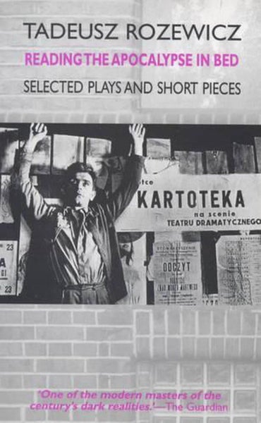 Reading the Apocalypse in Bed by Tadeusz Rozewicz - Paperback Carousel 1