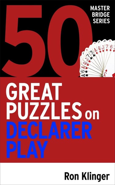 50 Great Puzzles on Declarer Play by Ron Klinger - Paperback Carousel 1