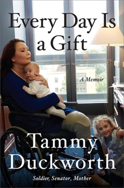 Every Day Is a Gift by Tammy Duckworth - Hardcover Carousel 1