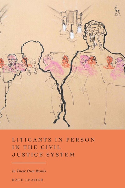Litigants in Person in the Civil Justice System by Kate Leader - Hardcover Carousel 1