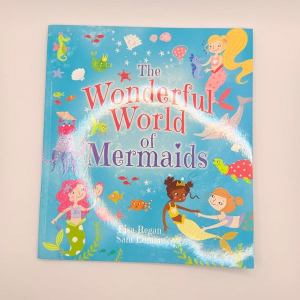 The Wonderful World of Mermaids by Lisa Regan & Sam Loman - Children's Activi...