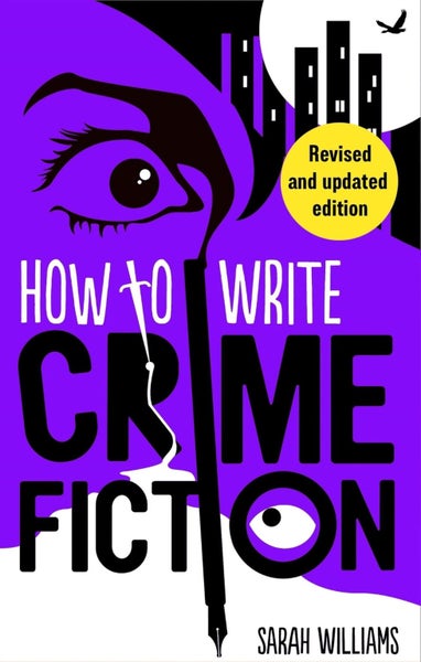 How To Write Crime Fiction by Sarah Williams - Paperback Carousel 1