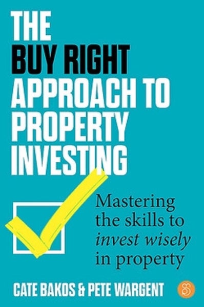The Buy Right Approach to Property Investing by Cate Bakos - Paperback Carousel 1