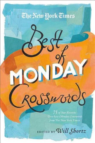 The New York Times Best of Monday Crosswords by New York Times - Paperback Carousel 1