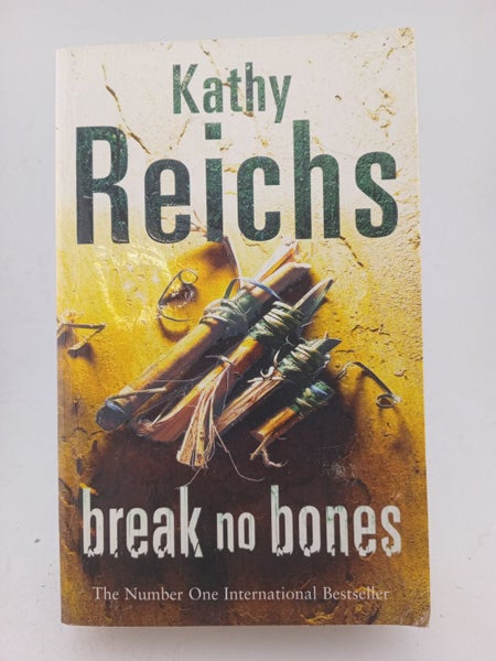 Break No Bones by Kathy Reichs64195877934467110