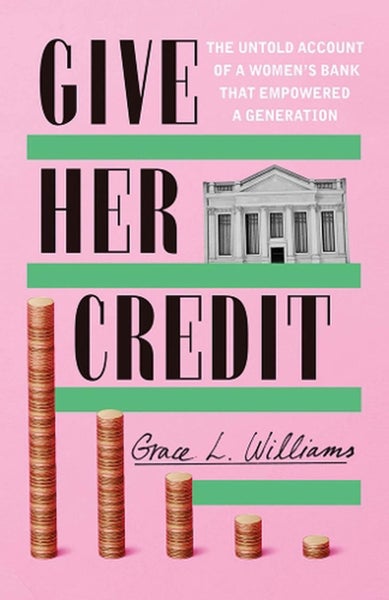 Give Her Credit by Grace L. Williams - Paperback Carousel 1