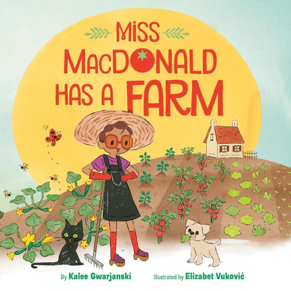 Miss MacDonald Has a Farm by Kalee Gwarjanski - Hardcover Carousel 1