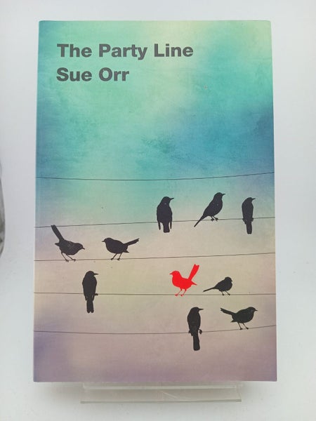 The Party Line by Sue Orr64228801189891110
