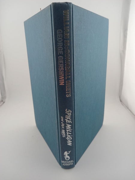 William McGonagall Meets George Gershwin by Spike & Jack Hobbs. Milligan64470024262913110