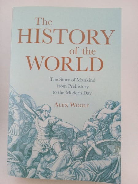 A History of the World : the study of mankind from prehistory to the modern d...64472836321025110