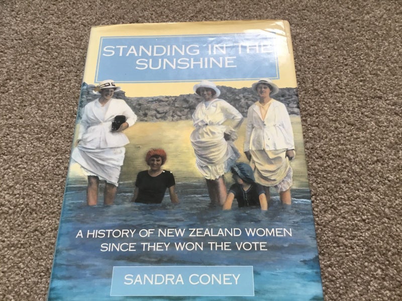 Standing in the Sunshine: A History of New Zealand Women Since They Won the Vote Carousel 1