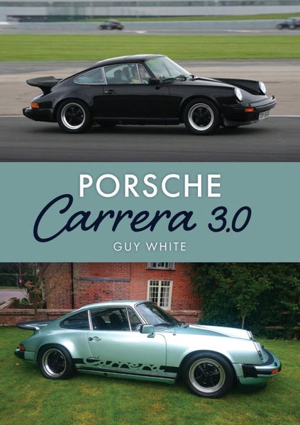 Porsche Carrera 3.0 by Guy White - Paperback Carousel 1