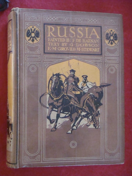 Russia Painted by F. De Haenan. Dobson, Grove, Stewart. A&C Black, London.1915 Carousel 2
