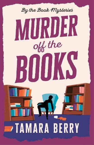 Murder Off the Books Murder Off the Books By Tamara Berry ISBN 9781464242649 Carousel 1