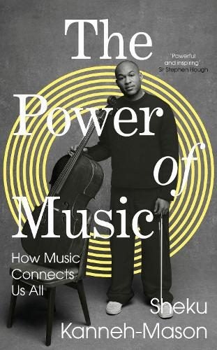 Power of Music Power of Music By Sheku Kanneh-Mason ISBN 9780241561324 Carousel 1
