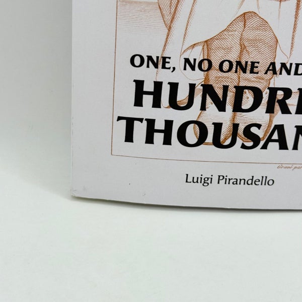 One, No One and One Hundred Thousand by Luigi Pirandello64368433394691112
