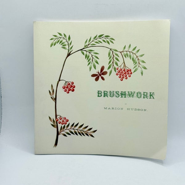 Brushwork by Marion Hudson64522956353409110